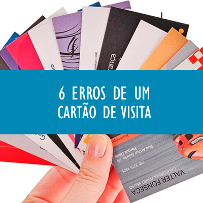 6 erros de um cartão de visita