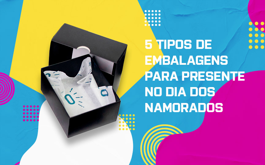 Confira 5 tipos de embalagens para presente no Dia dos Namorados