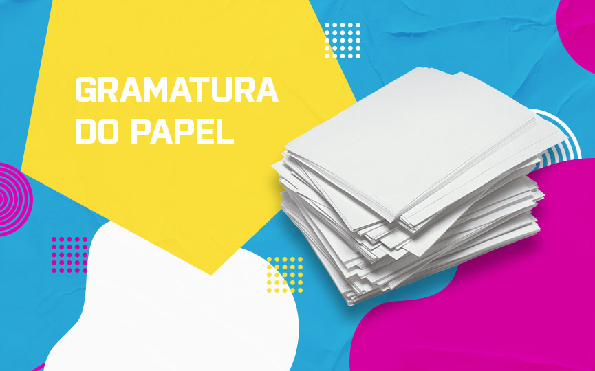 Confira a gramatura do papel para impressão de qualidade