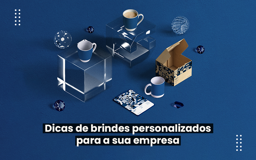 Dicas de brindes personalizados para a sua empresa